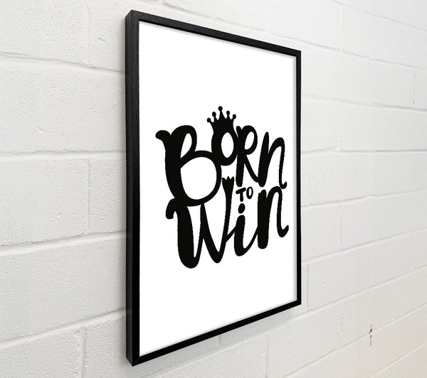 Born To Win