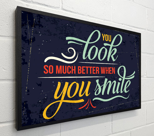 You Look So Much Better When 1