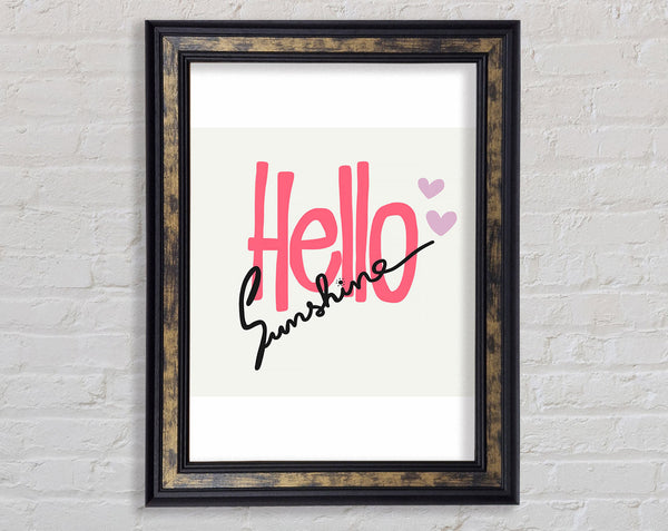 Hello Sunshine 1 Framed Print