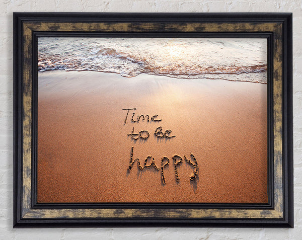 Time To Be Happy Framed Print