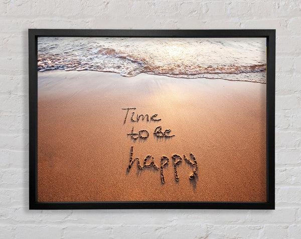Time To Be Happy Framed Print