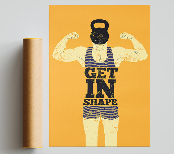 Get In Shape Poster