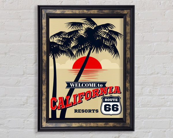 Welcome To California Framed Print