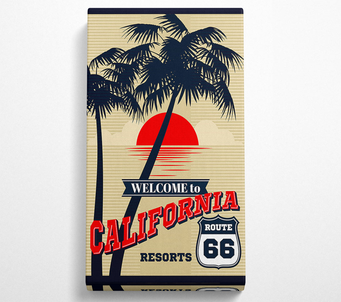  A Canvas Print of Welcome To California Canvas Print