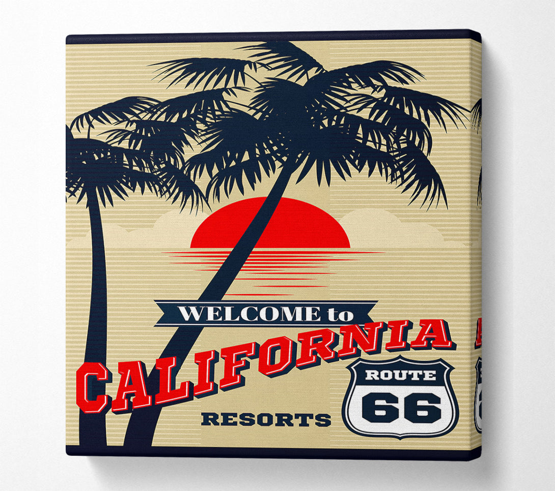  A Canvas Print of Welcome To California Canvas Print