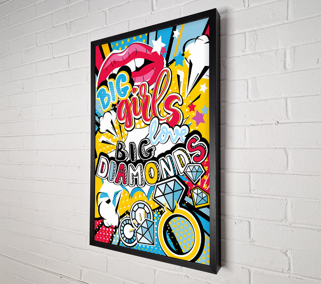  A Canvas Print of Big Girls Love Big Diamonds Canvas Wall Art