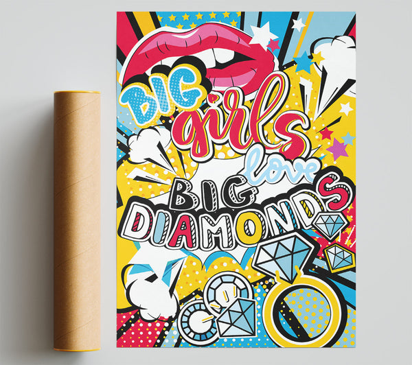 Big Girls Love Big Diamonds Giclee Print