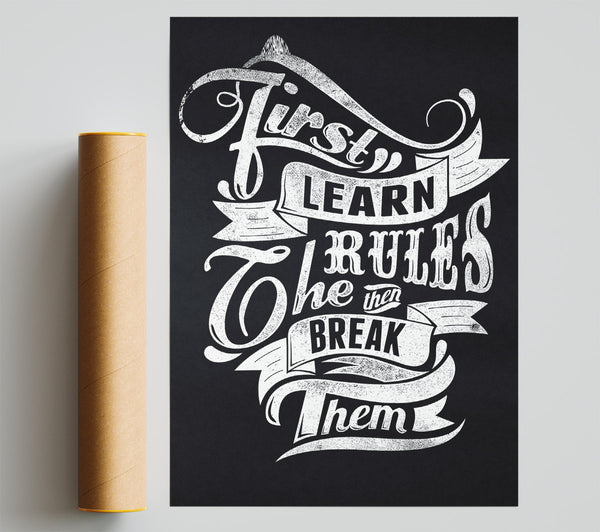 First Learn The Rules Print