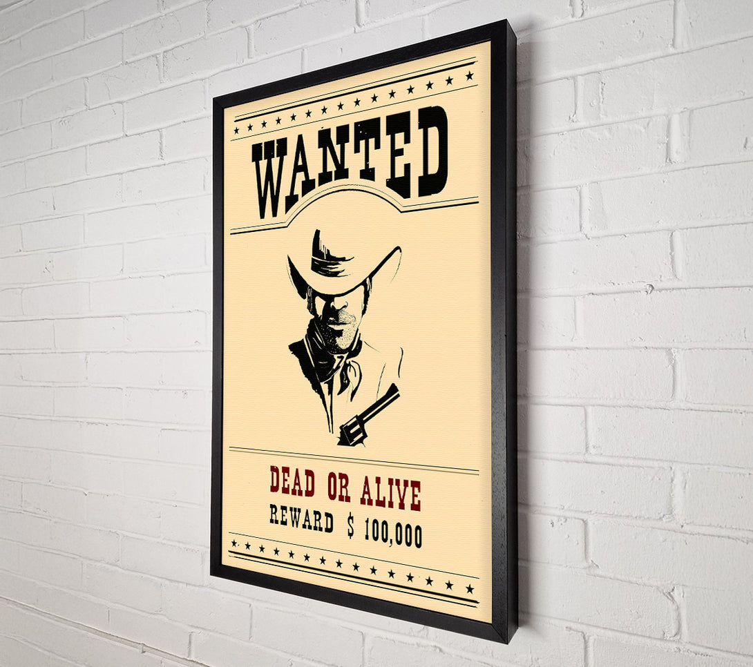  A Canvas Print of Wanted Dead Or Alive Canvas Print