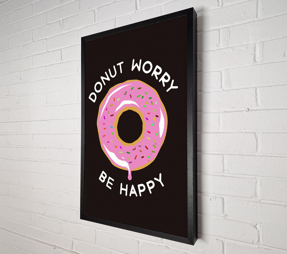  A Canvas Print of Donut Worry Be Happy Canvas Art