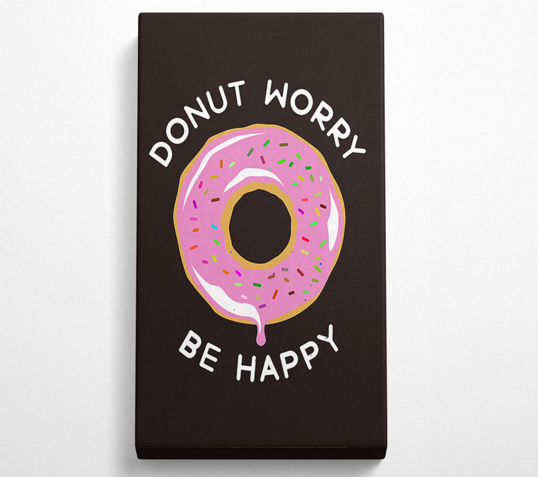  A Canvas Print of Donut Worry Be Happy Canvas Art