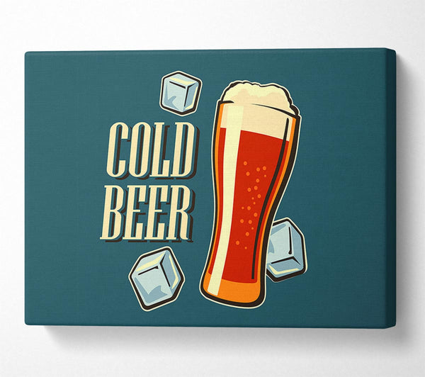  A Canvas Print of Cold Beer Canvas Wall Art