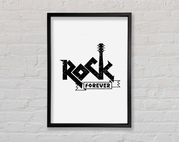 Rock Forever Framed Print