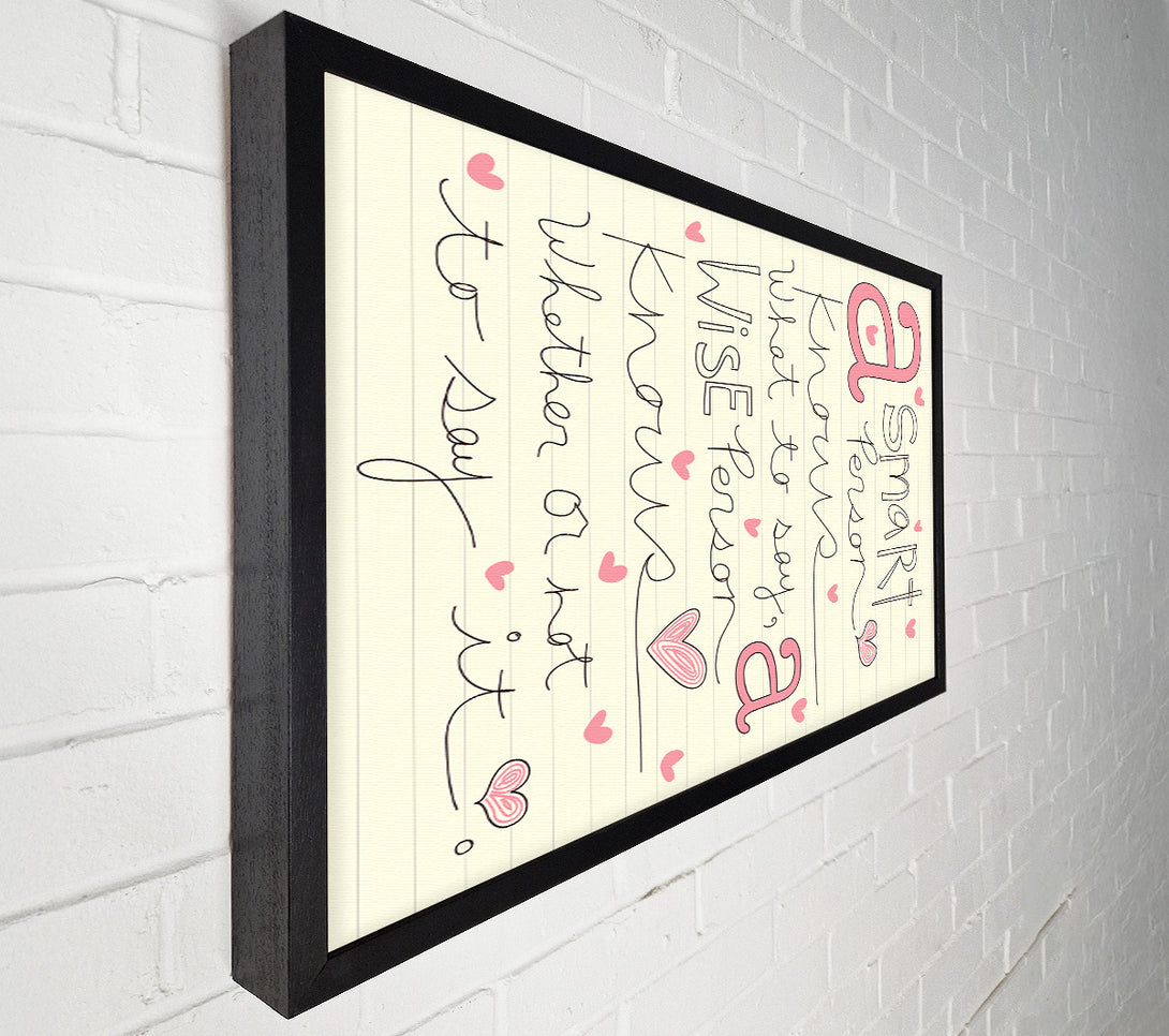  A Canvas Print of A Smart Person Knows What To Say Canvas Wall Art