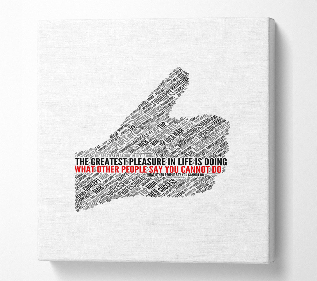  A Canvas Print of The Greatest Pleasure In Life 2 Canvas Wall Art