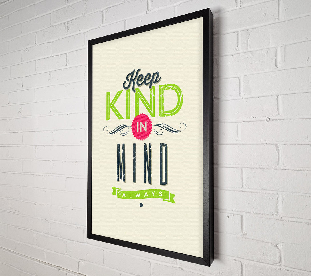  A Canvas Print of Keep Kind In Mind Canvas Art