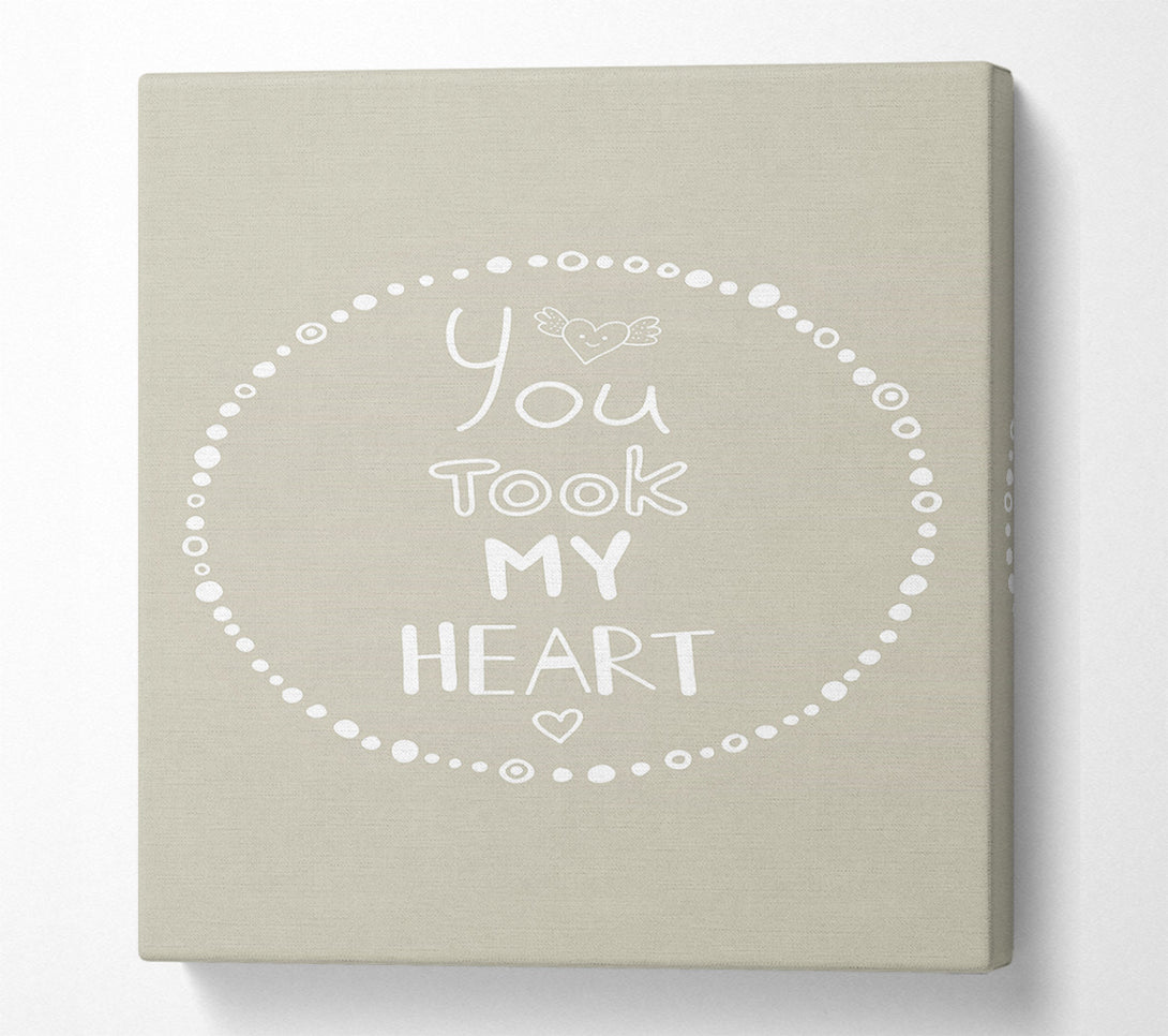  A Canvas Print of You Took My Heart Canvas Wall Art