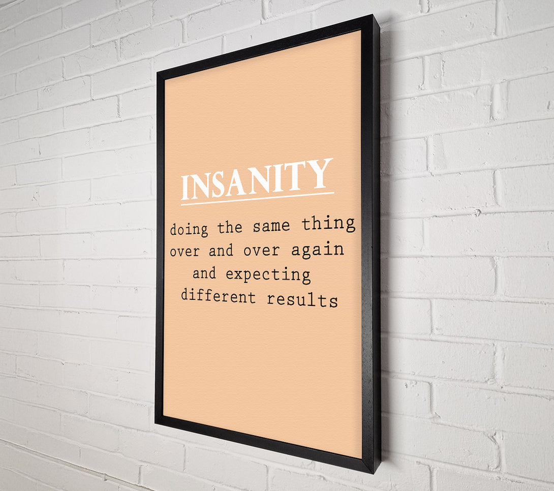  A Canvas Print of Insanity Canvas Art
