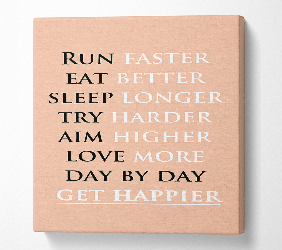  A Canvas Print of Get Happier Canvas Art