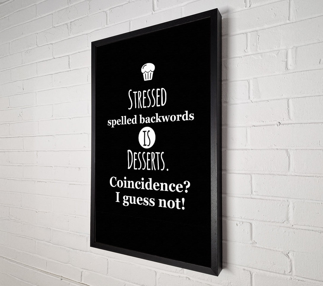  A Canvas Print of Stressed Spelt Backwards Canvas Print