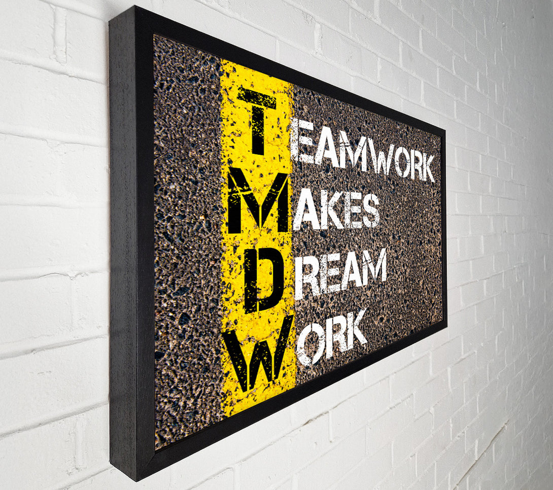  A Canvas Print of Teamwork Makes Dream Work Canvas Print