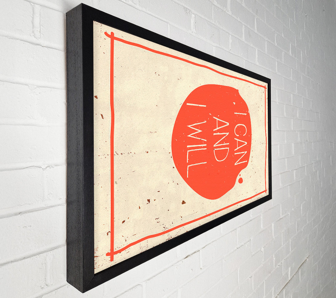  A Canvas Print of I Can And I Will Canvas Art