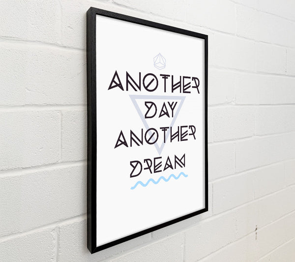 Another Day Another Dream