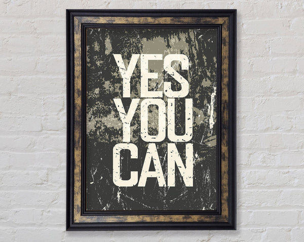 Yes You Can 3 Framed Print