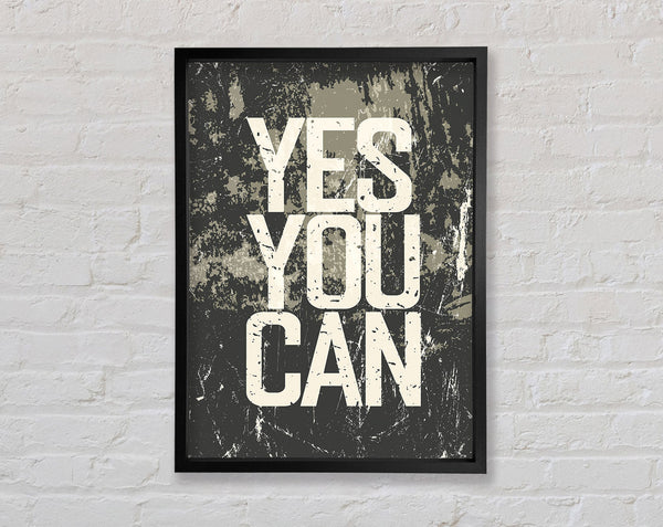 Yes You Can 3 Framed Print