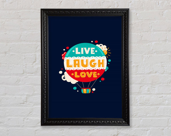 Live Laugh Love 4 Framed Print