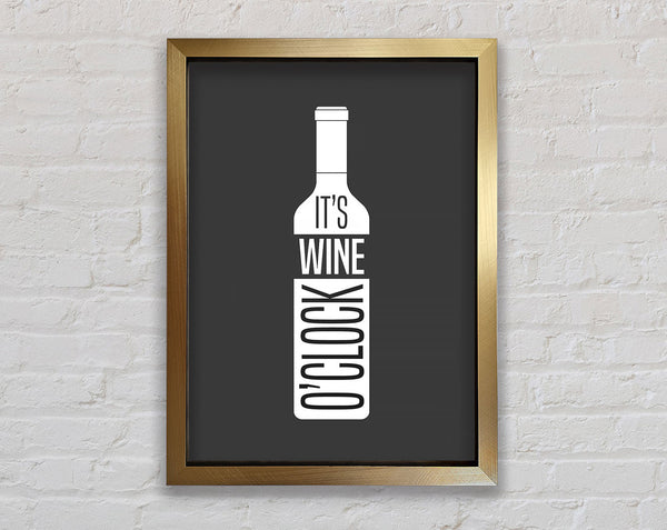 It's Wine O'Clock Framed Print