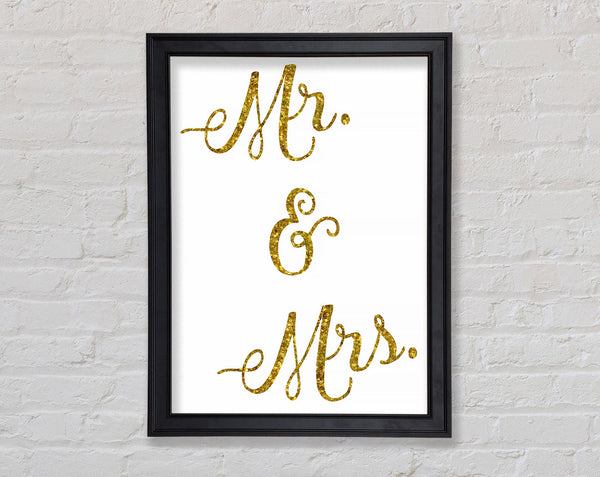 Mr and Mrs Framed Print
