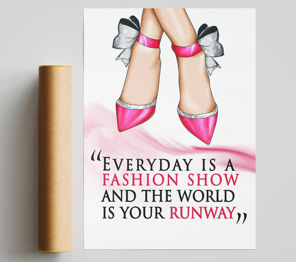 Everyday Is A Fashion Show Giclee Print