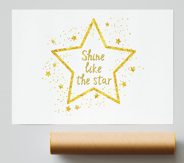 Shine Like A Star Poster
