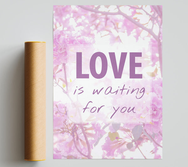 Love Is Waiting For You Giclee Print