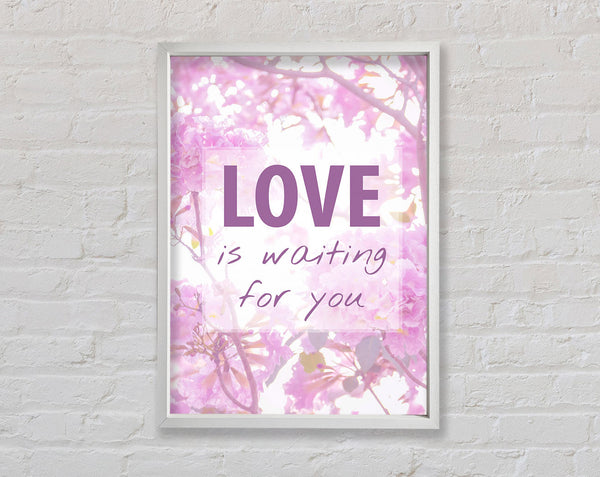 Love Is Waiting For You Framed Print