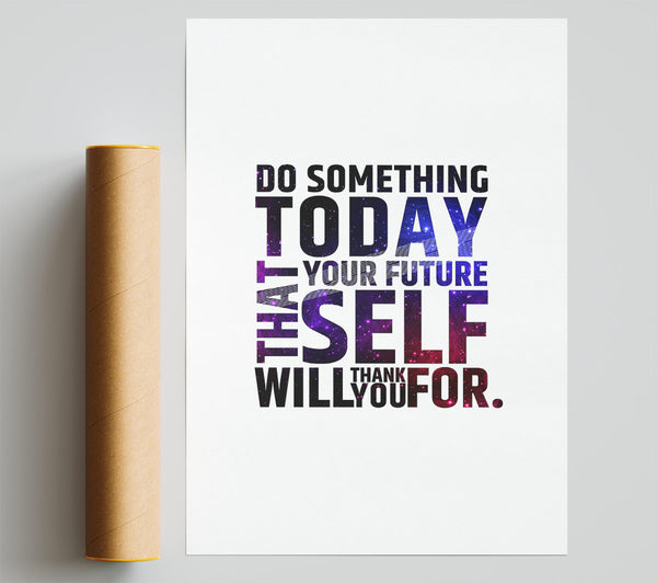 Do Something Today 2 Print
