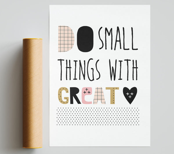 Do Small Thing With 2 Poster