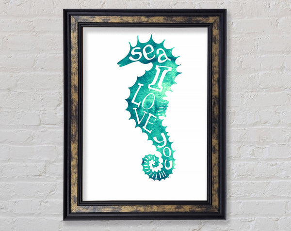 Sea I Love You Framed Print