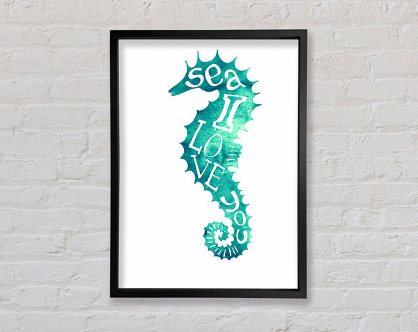 Sea I Love You Framed Print