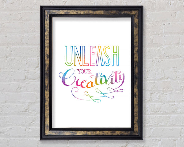 Unleash Your Creativity Framed Print