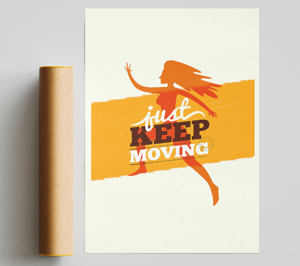 Just Keep Moving 2 Giclee Print