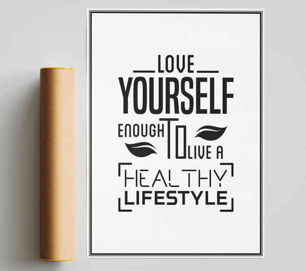 Love Yourself Enough Giclee Print