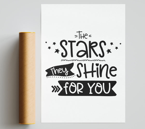 The Stars They Shine For You Print