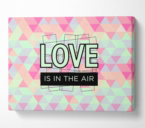  A Canvas Print of Love Is In The Air Canvas Art