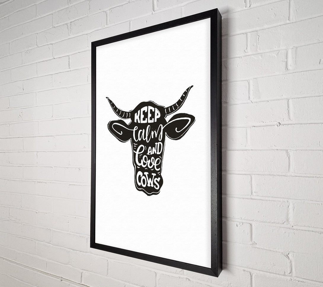  A Canvas Print of Keep Calm Love Cows Canvas Wall Art