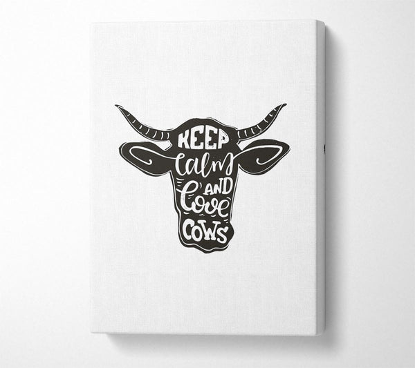  A Canvas Print of Keep Calm Love Cows Canvas Wall Art