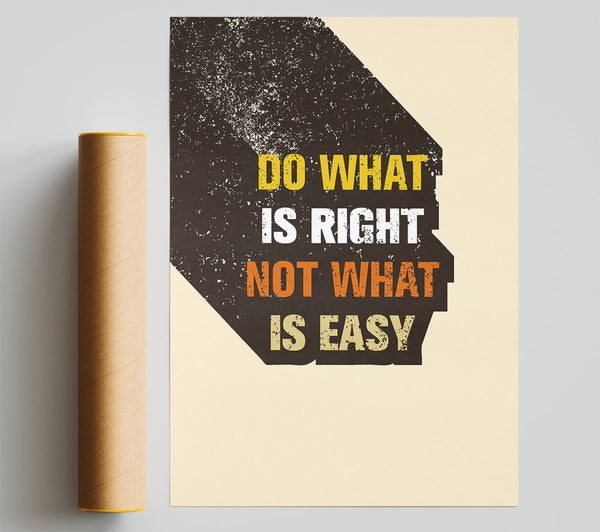 Do What Is Right Giclee Print