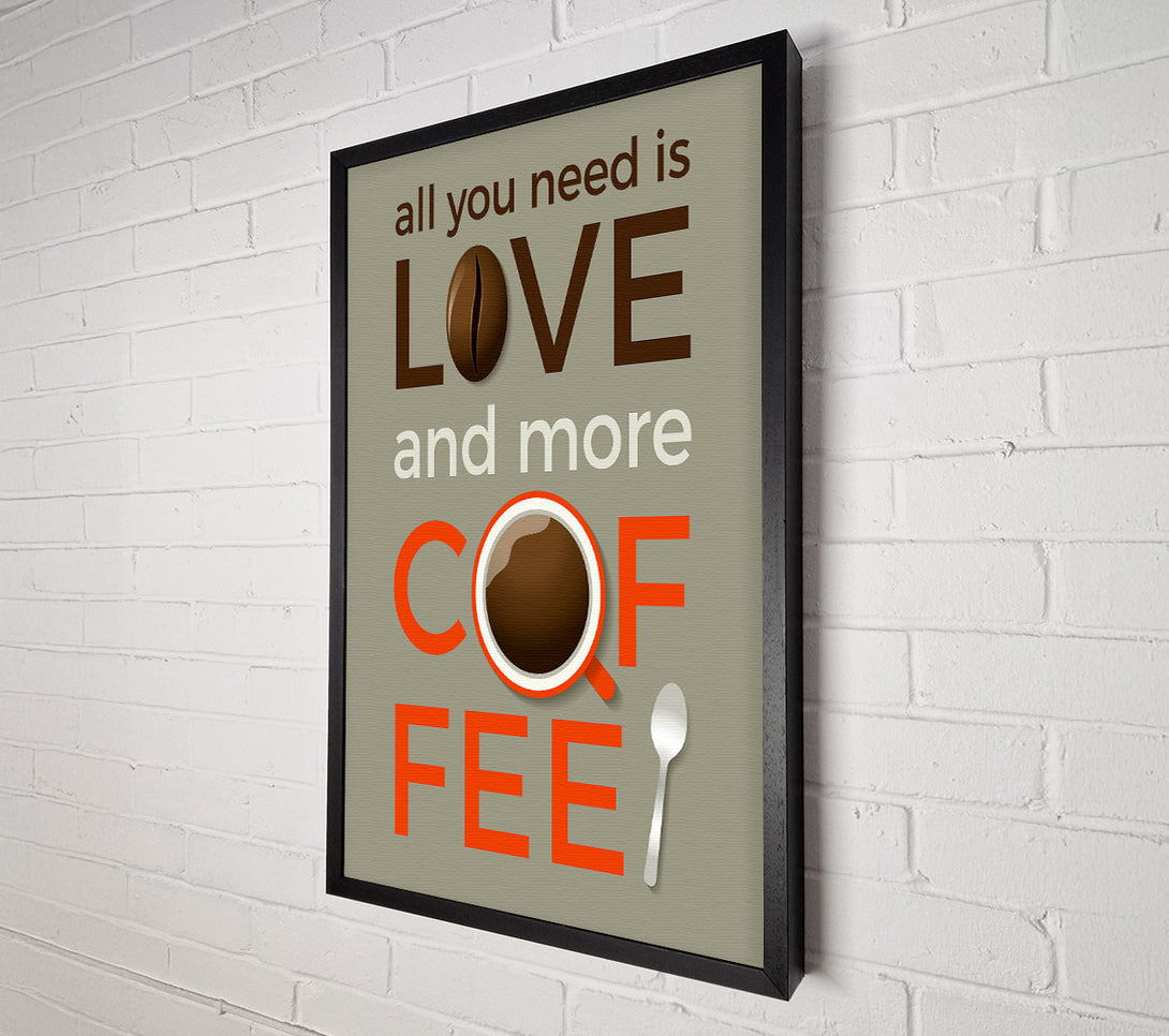  A Canvas Print of Love And More Coffee Canvas Wall Art