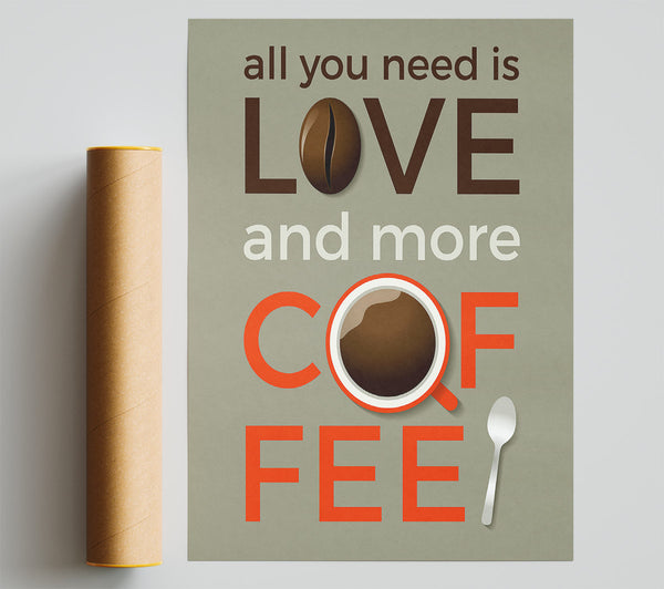Love And More Coffee Poster